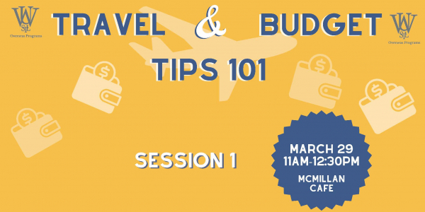 Travel and Budget Tips 101 - Session 1